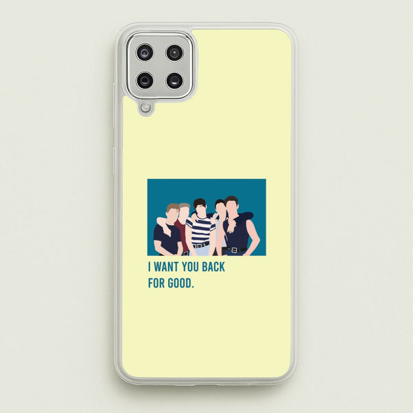 I Want You Back Galaxy A12 Case