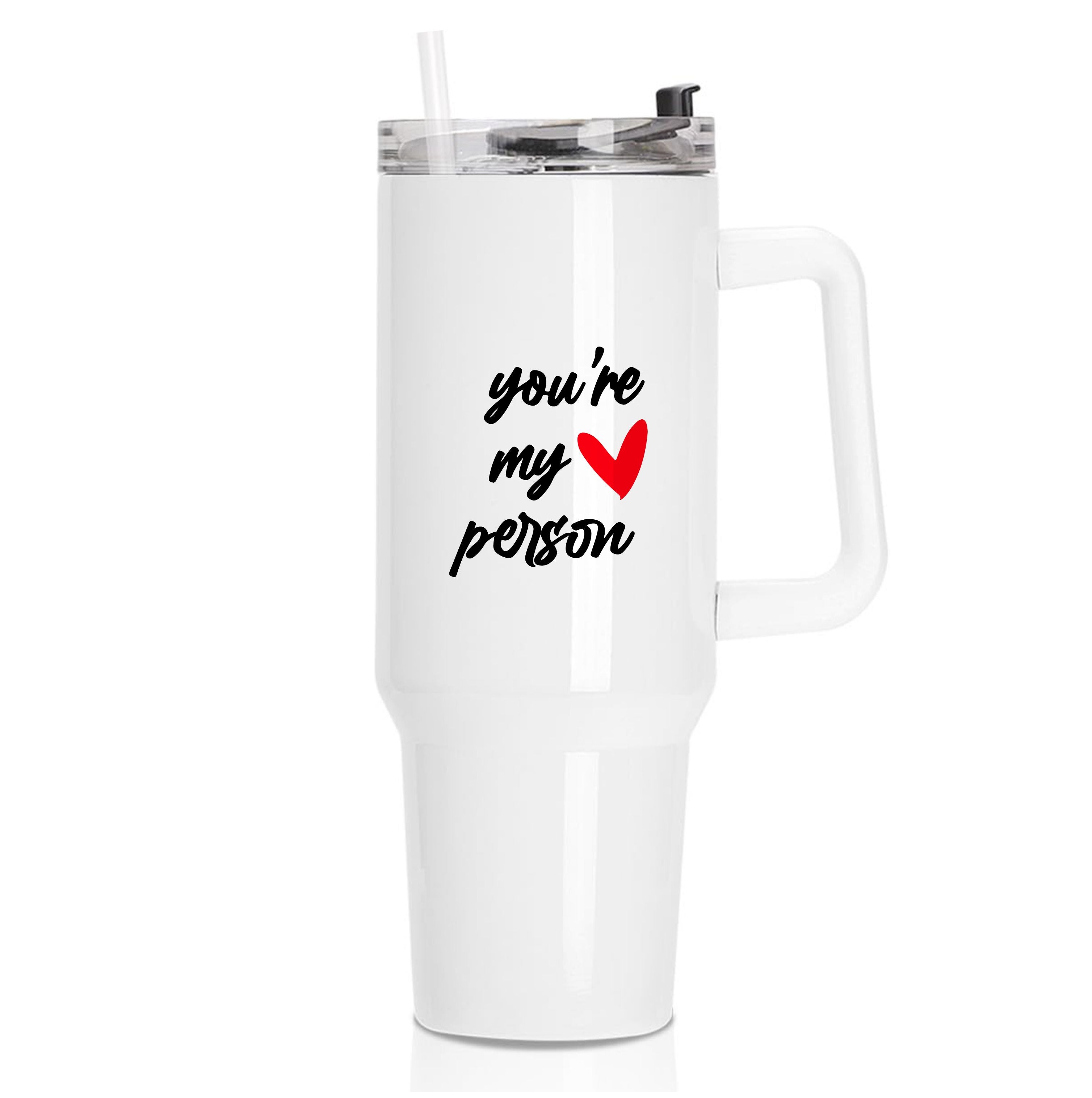 You're My Person Love - Grey's Tumbler