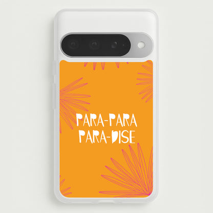 Paradise Lyrics Google Pixel 10 Pro XL Case