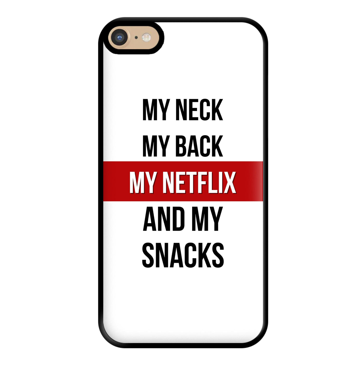 My Netflix & My Snacks Phone Case
