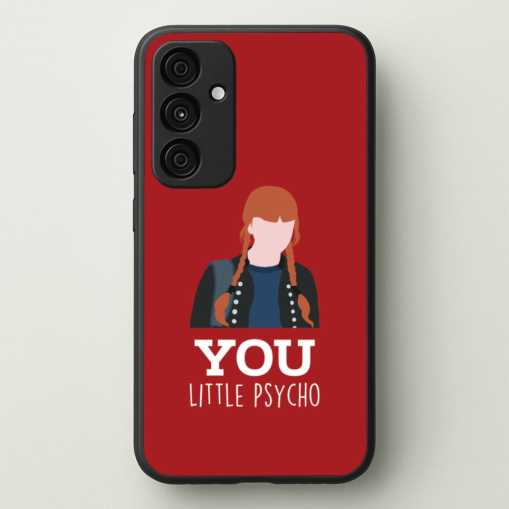 You Little Psycho Galaxy A55 Case