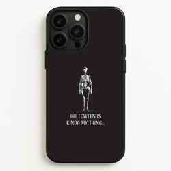 Halloween Is Kinda My Thing.. iPhone 13 Pro Case