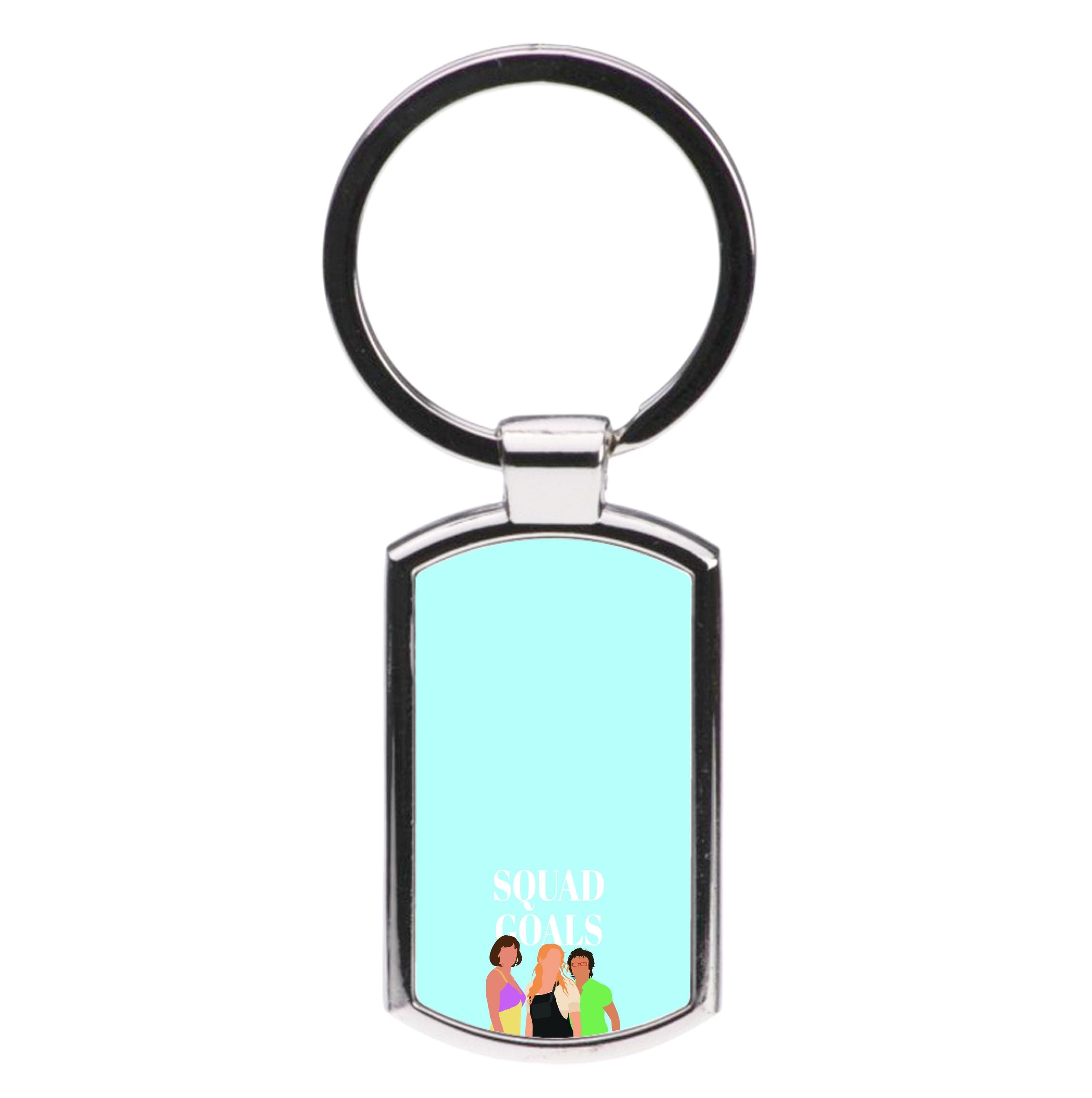 Squad Goals - Mamma Mia Luxury Keyring