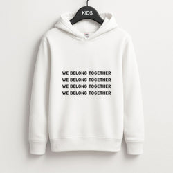 Belong Together Kids Hoodie