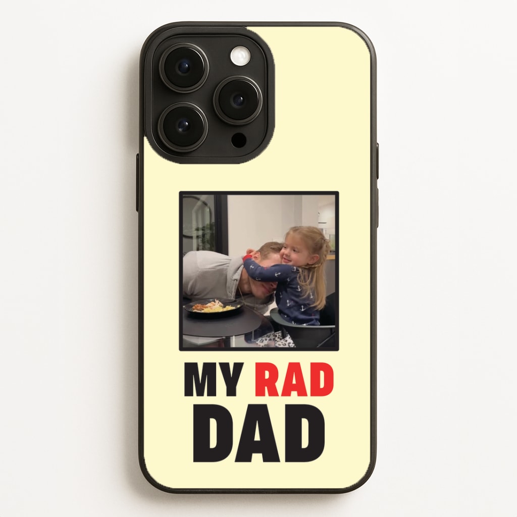 My Rad Dad Personalised Phone Case for iPhone, Samsung Galaxy and Google Pixel