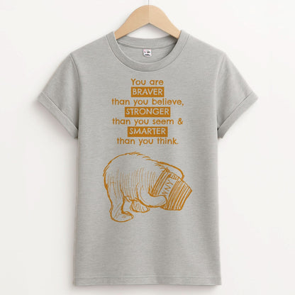You Are Braver Unisex Grey T-Shirt