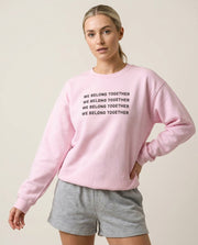 Belong Together Sweatshirt 1