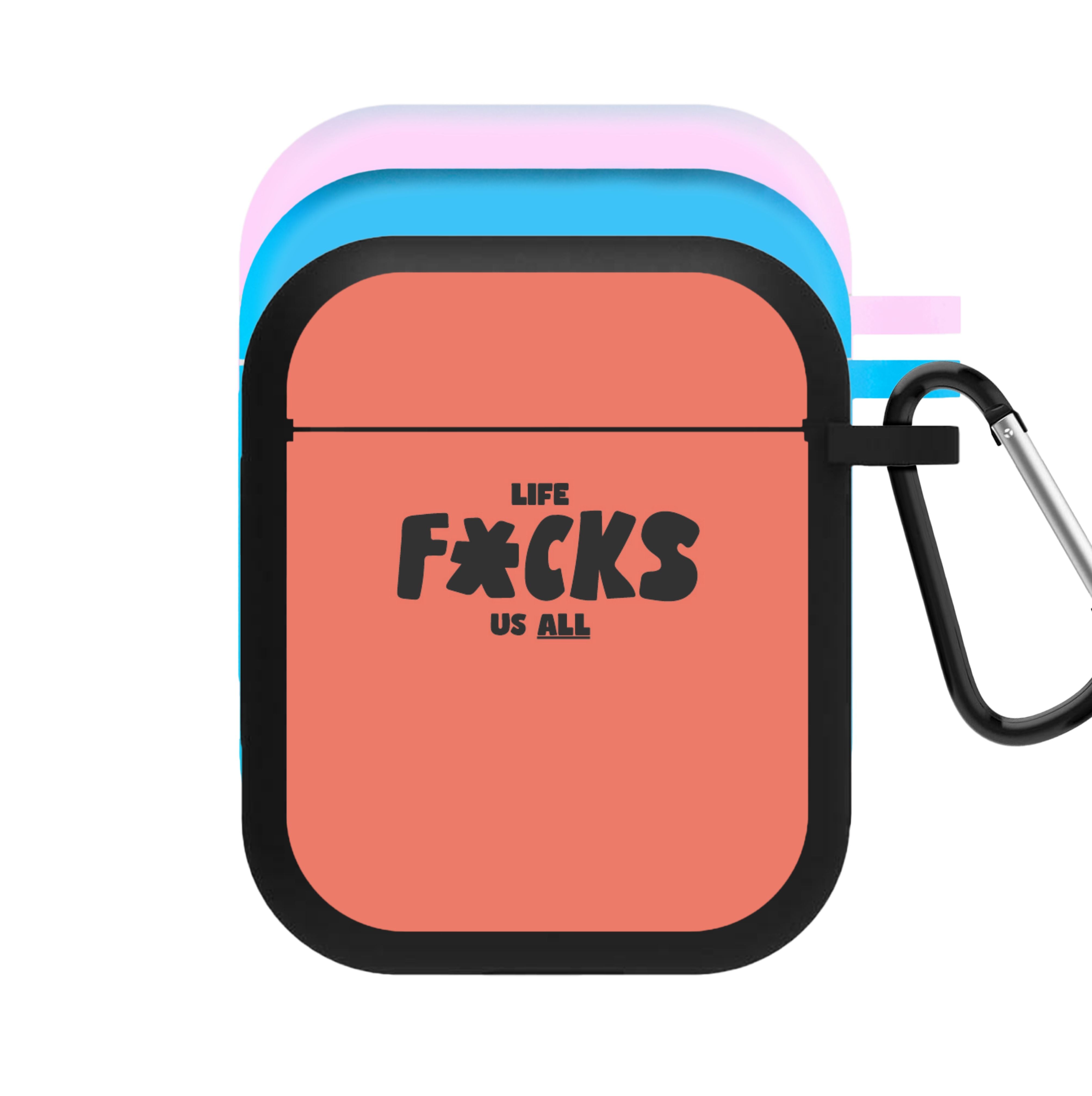 Life f'cks us all Orange AirPods Case