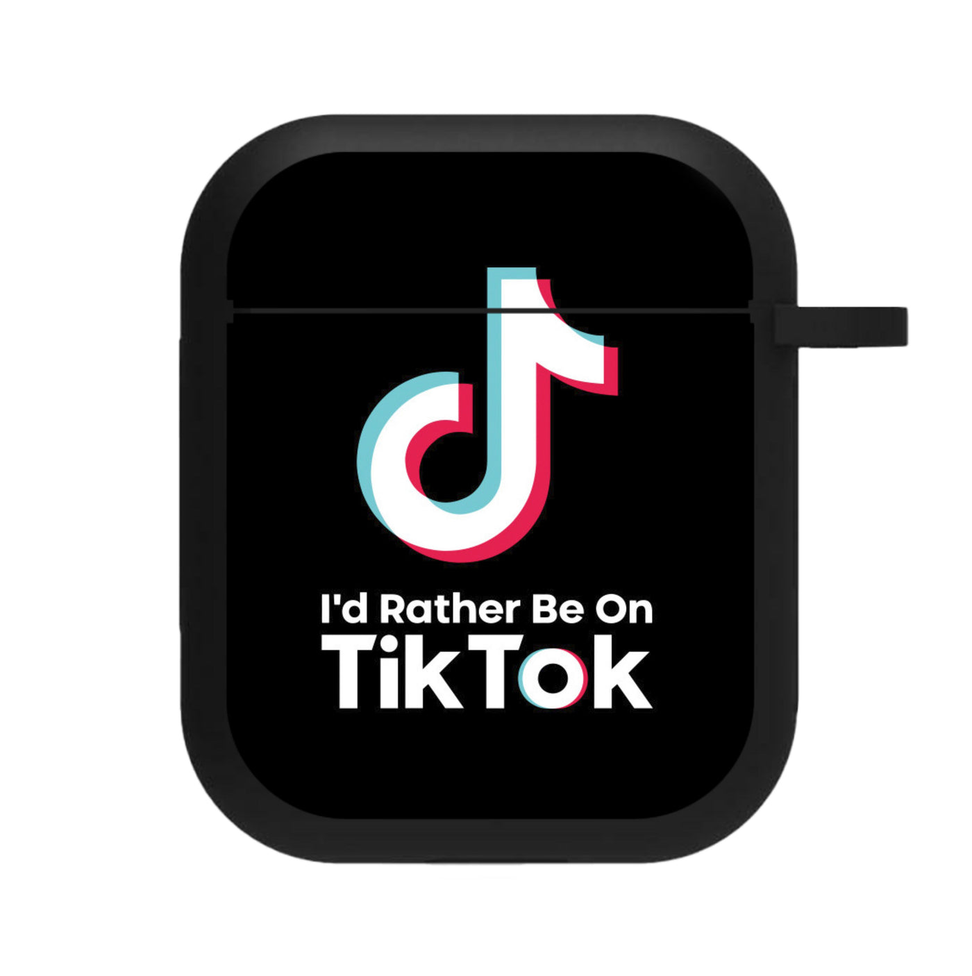 I'd Rather Be On TikTok AirPods Case