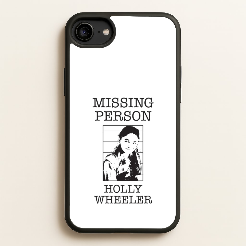 Missing Person Holly iPhone 6 / 7 / 8 / SE Case