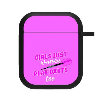 Girls Just Wanna Play Darts Too AirPods Case