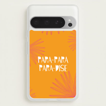 Paradise Lyrics Google Pixel 9 Pro XL Case