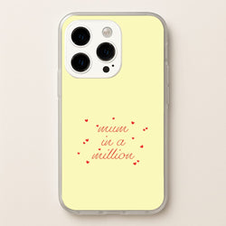 Mum In A Million iPhone 14 Pro Case