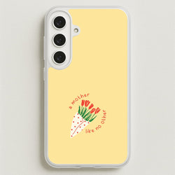 A Mother Like No Other Galaxy S25FE Case