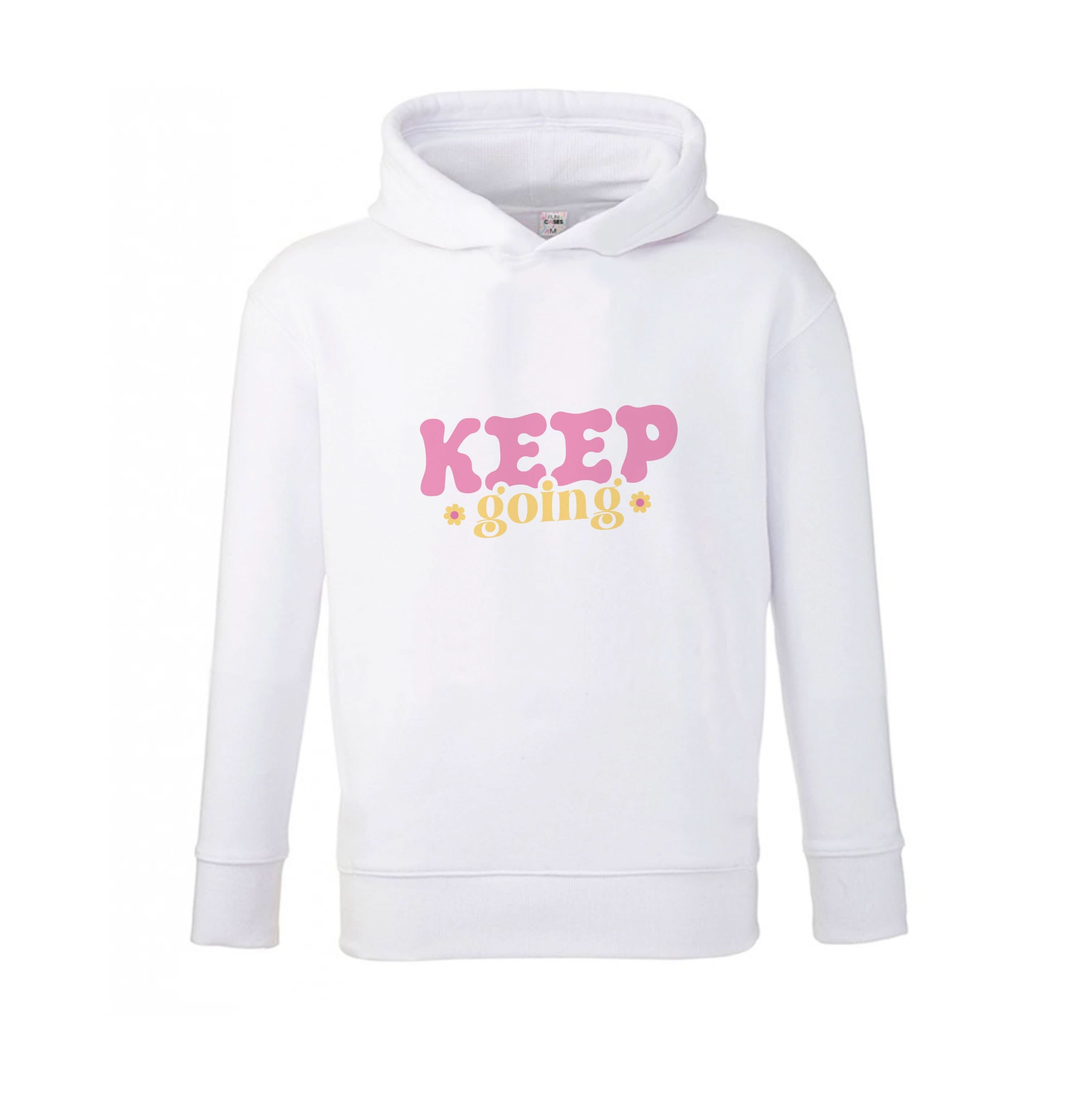 Keep Going Kids Hoodie