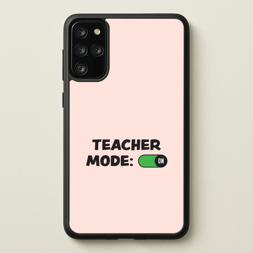Teacher Mode On Galaxy S20 Plus Case