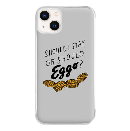 Should I Stay Or Should I Eggo Phone Case