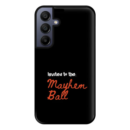 Invited To The Mayhem Ball Galaxy A16 Case