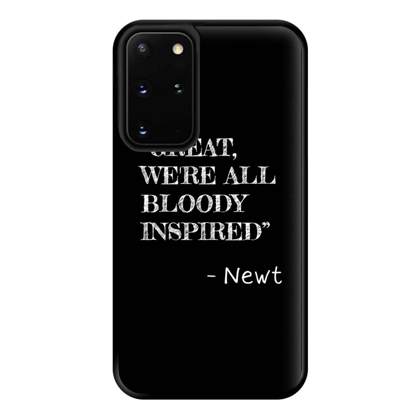 Great, We're All Bloody Inspired - Newt Phone Case