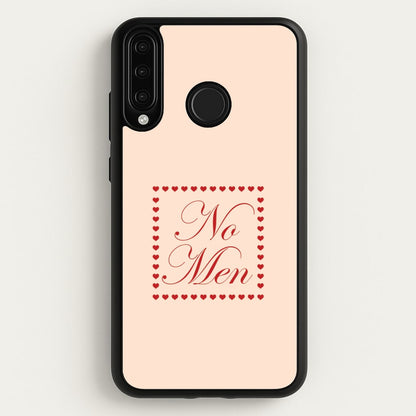 No Men Huawei P30 Lite Case