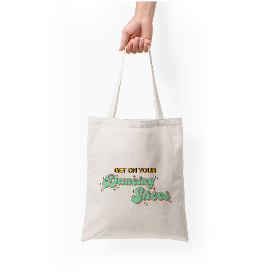 Get On Your Dancing Shoes - Arctic Monkeys Tote Bag