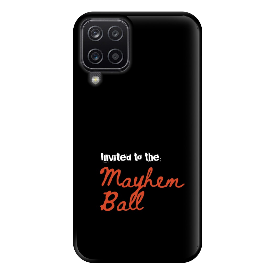 Invited To The Mayhem Ball Galaxy A12 Case