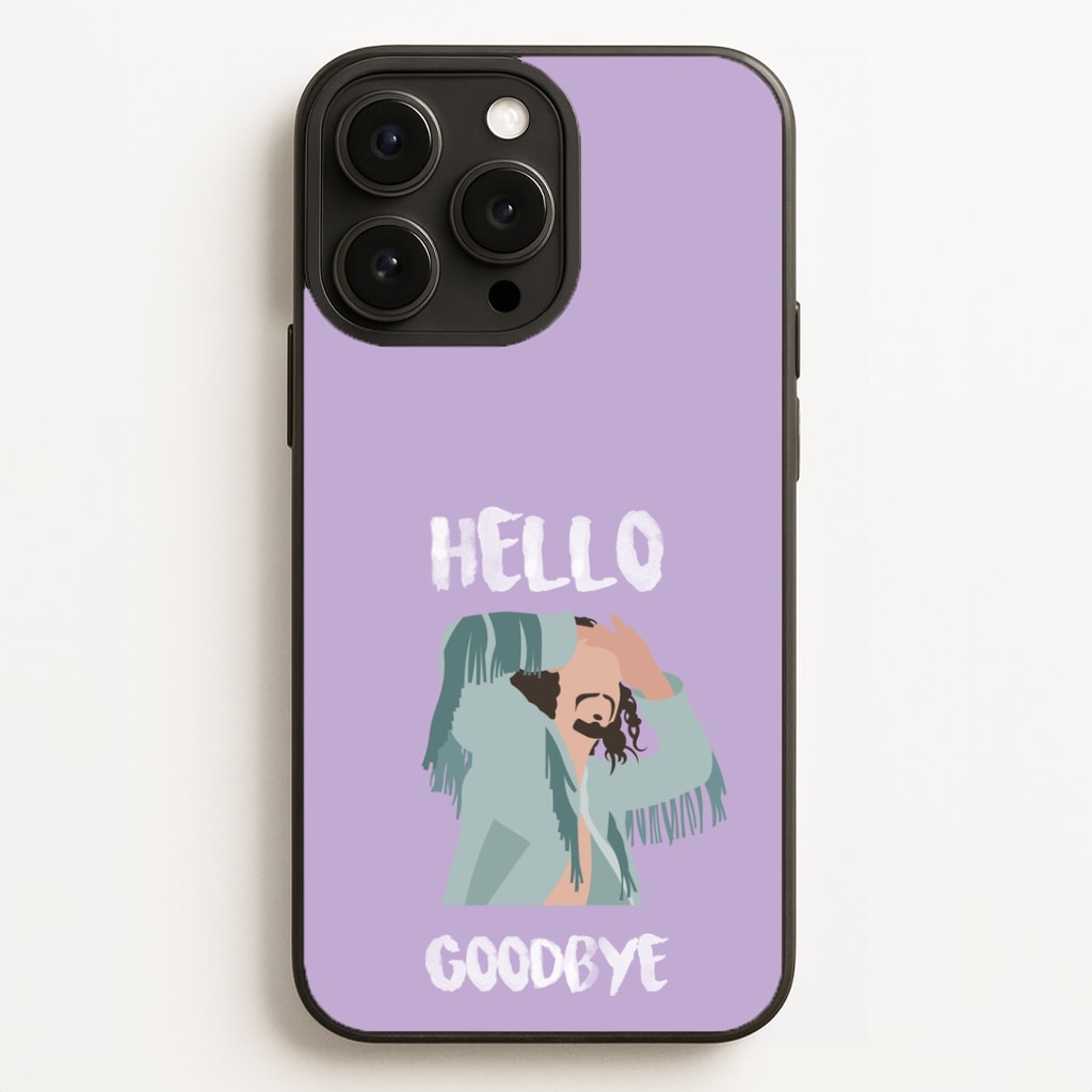 Hello Goodbye Phone Case