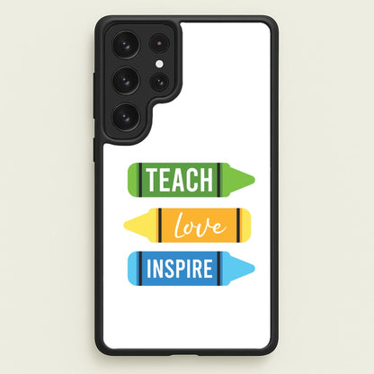 Teach, Love, Inspire Galaxy S22 Ultra Case
