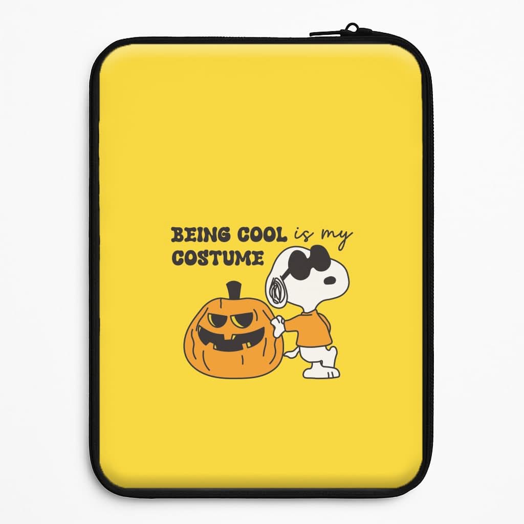 Being Cool Is My Costume Universal Laptop Sleeve