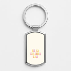 In My Teacher Era Silver Metal Keyring