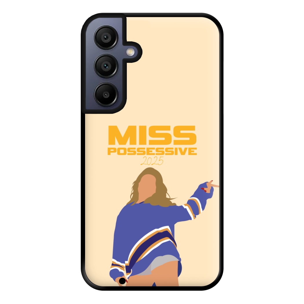 Miss Possessive 25 Galaxy A15 Case