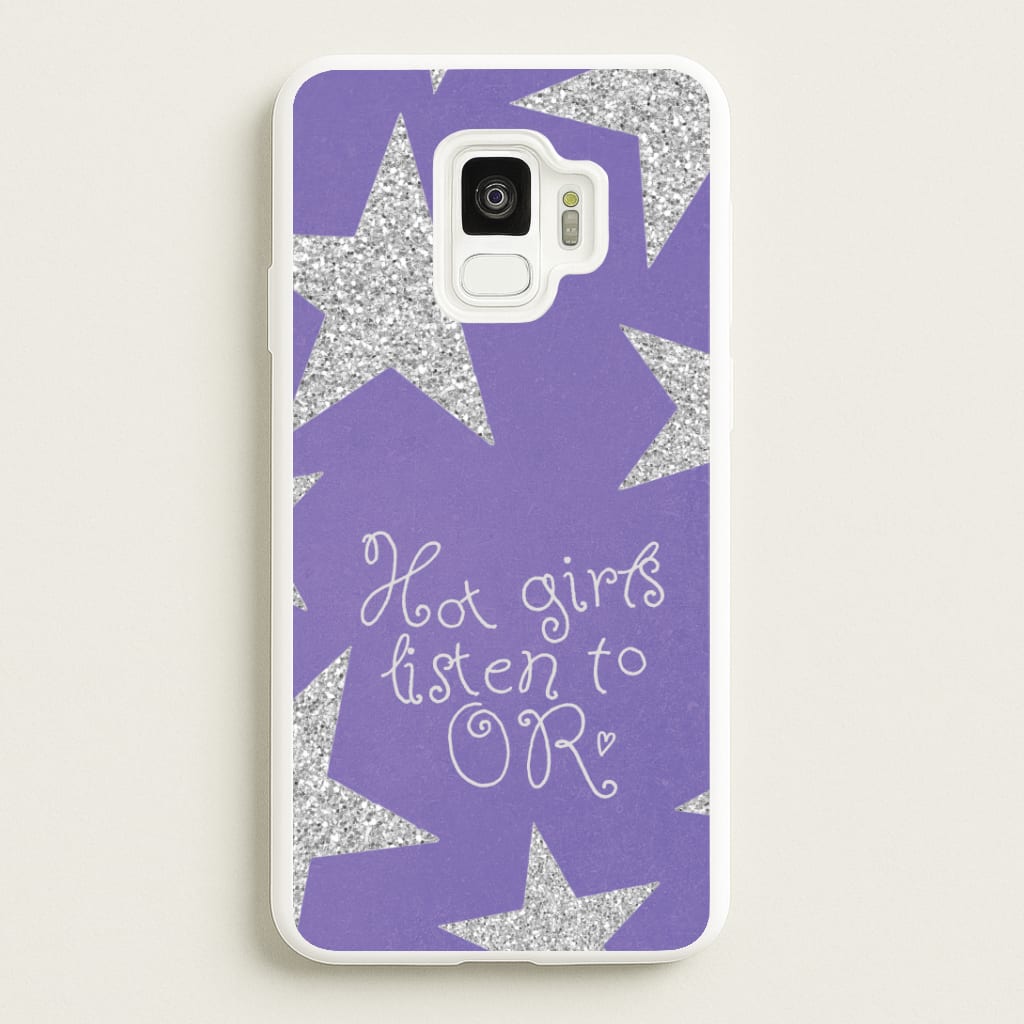 Hot Girls Listen To OR Galaxy S9 Case