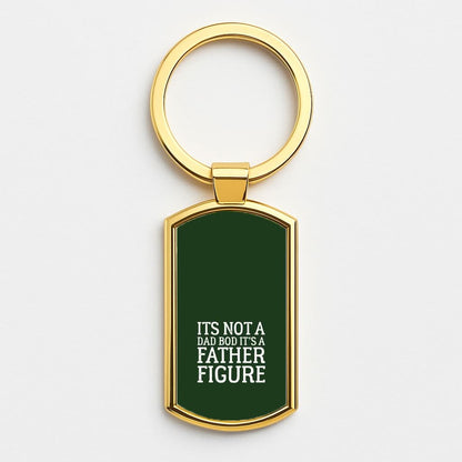 It's Not A Dad Bod Gold Keyring