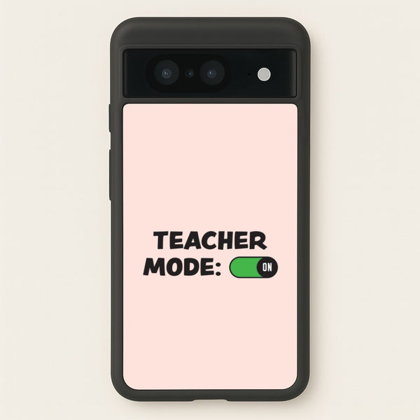 Teacher Mode On Google Pixel 8 Case