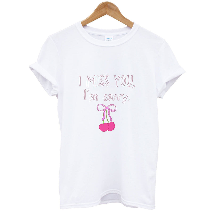 I Miss You , I'm Sorry - Gracie Abrams T-Shirt