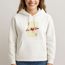 Lucky You Card Womans Hooded Sweatshirt