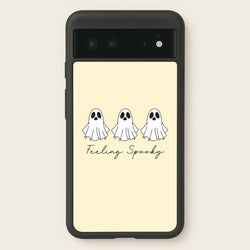 Feeling Spooky Ghosts Google Pixel 6 Case