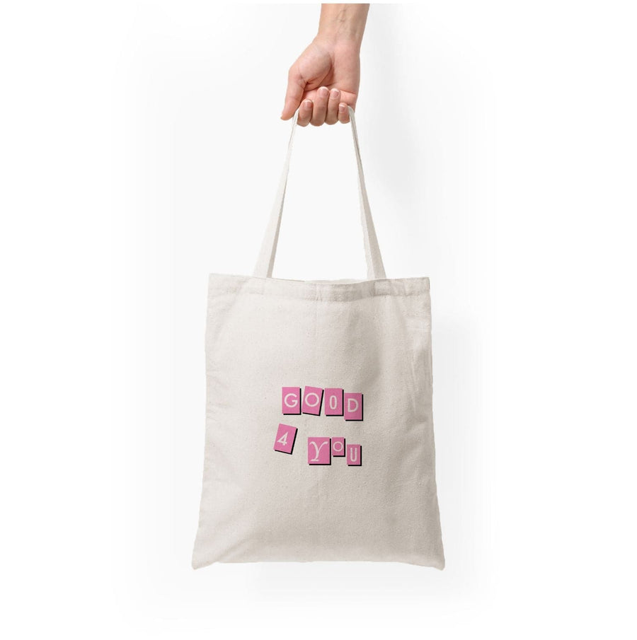 Well Good For You - Olivia Tote Bag