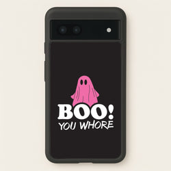 Boo You Ghost Google Pixel 7a Case