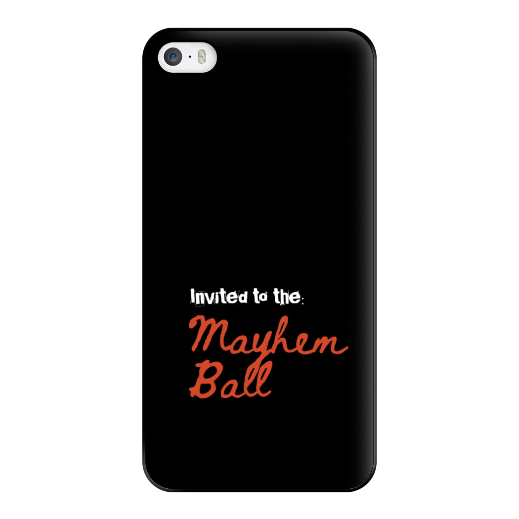 Invited To The Mayhem Ball iPhone 5 / 5s / SE 2016 Case