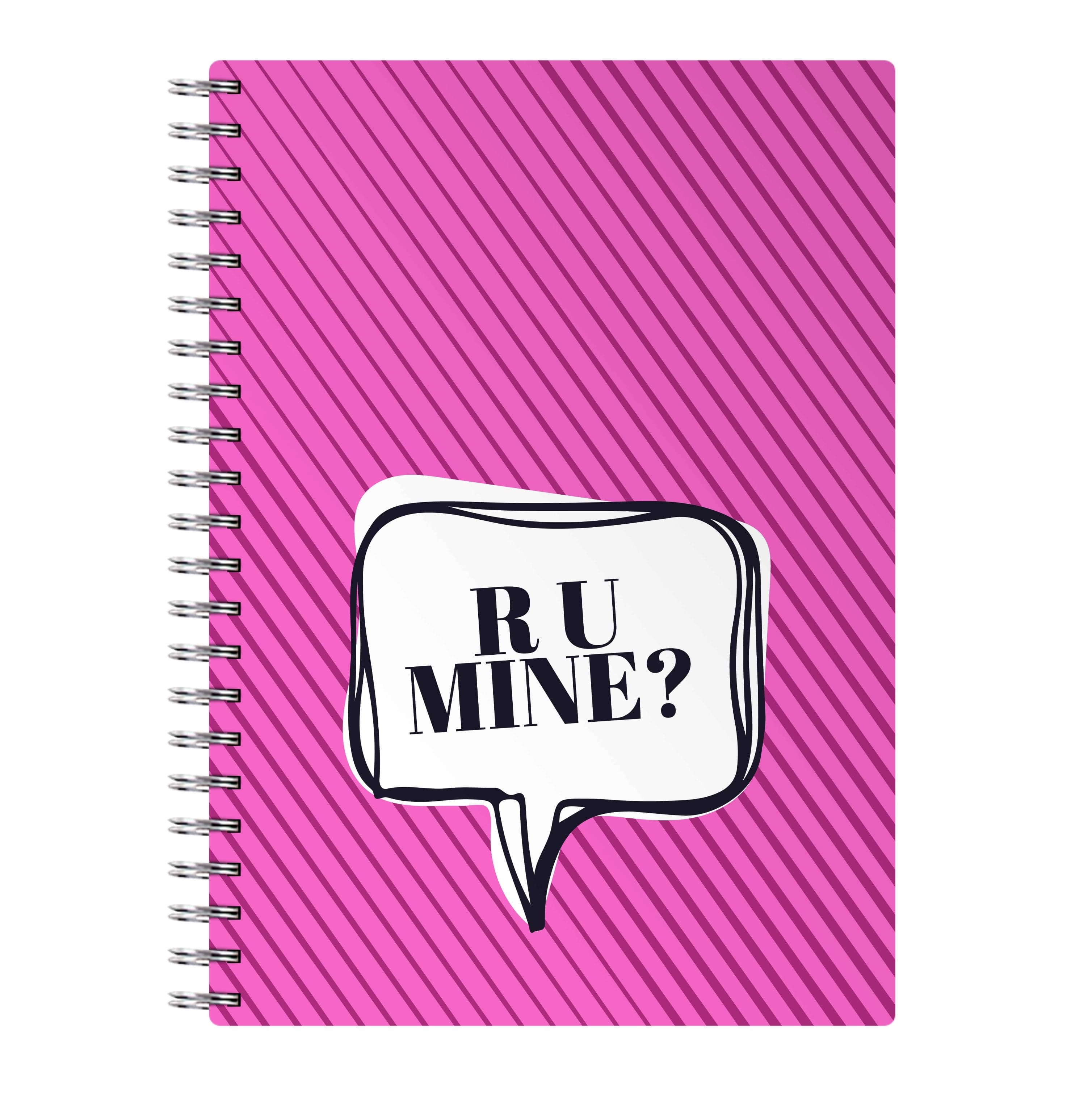 Are You Mine? Notebook