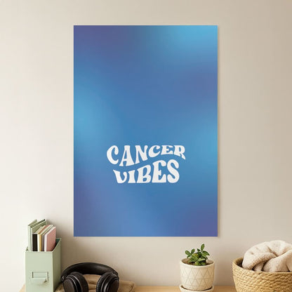 Cancer Vibes Gradient Zodiac Poster
