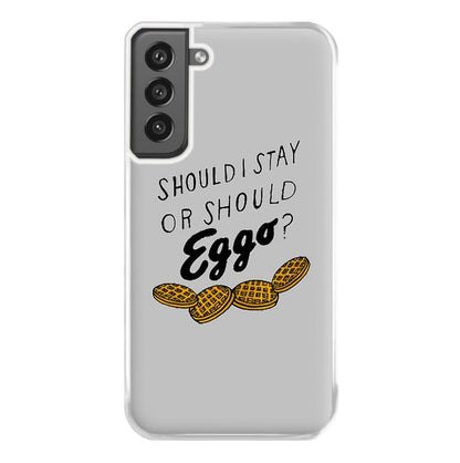 Should I Stay Or Should I Eggo Phone Case