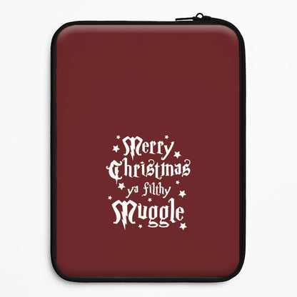 Merry Christmas You Filthy Muggle Universal Laptop Sleeve