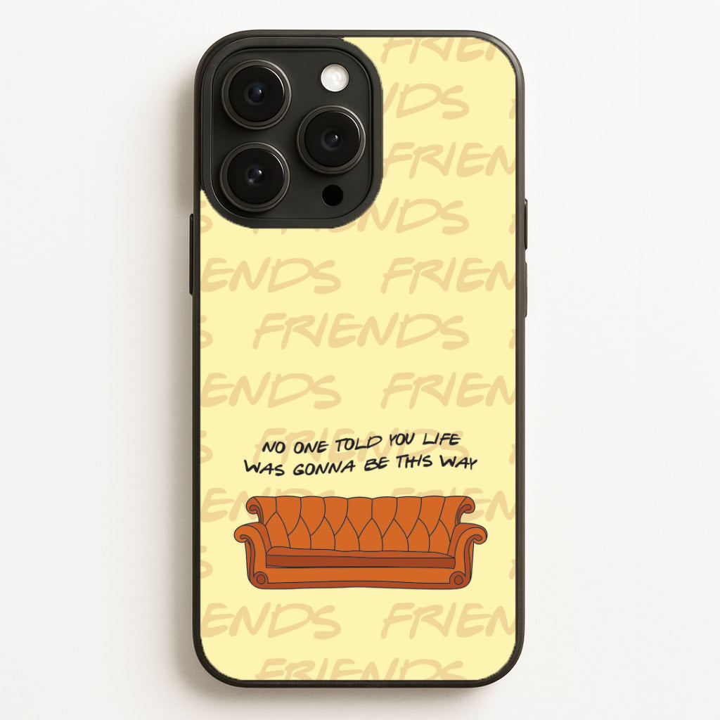 No One Told You Pattern Phone Case