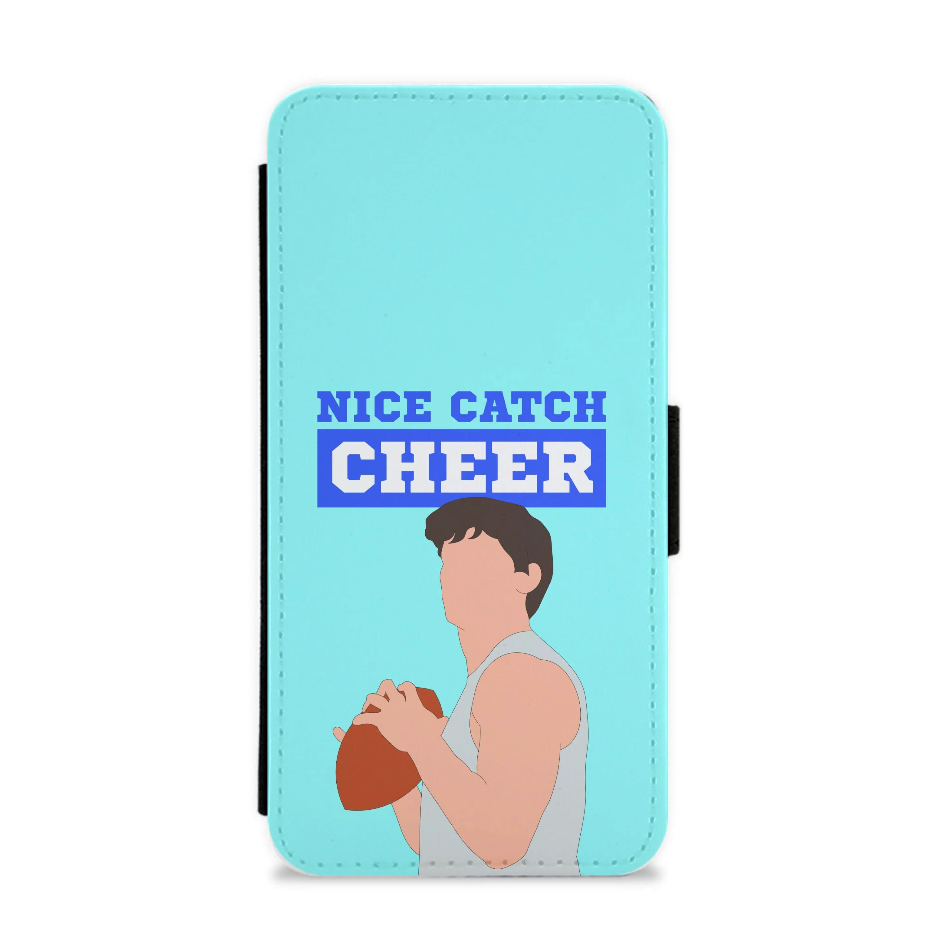 Nice Catch Cheer Flip / Wallet Phone Case