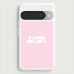 It's Coming Home Babes Google Pixel 10 Pro XL Case