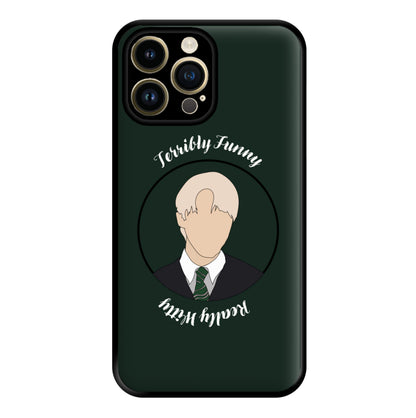 Terribly Funny, Really Witty Draco Malfoy Phone Case