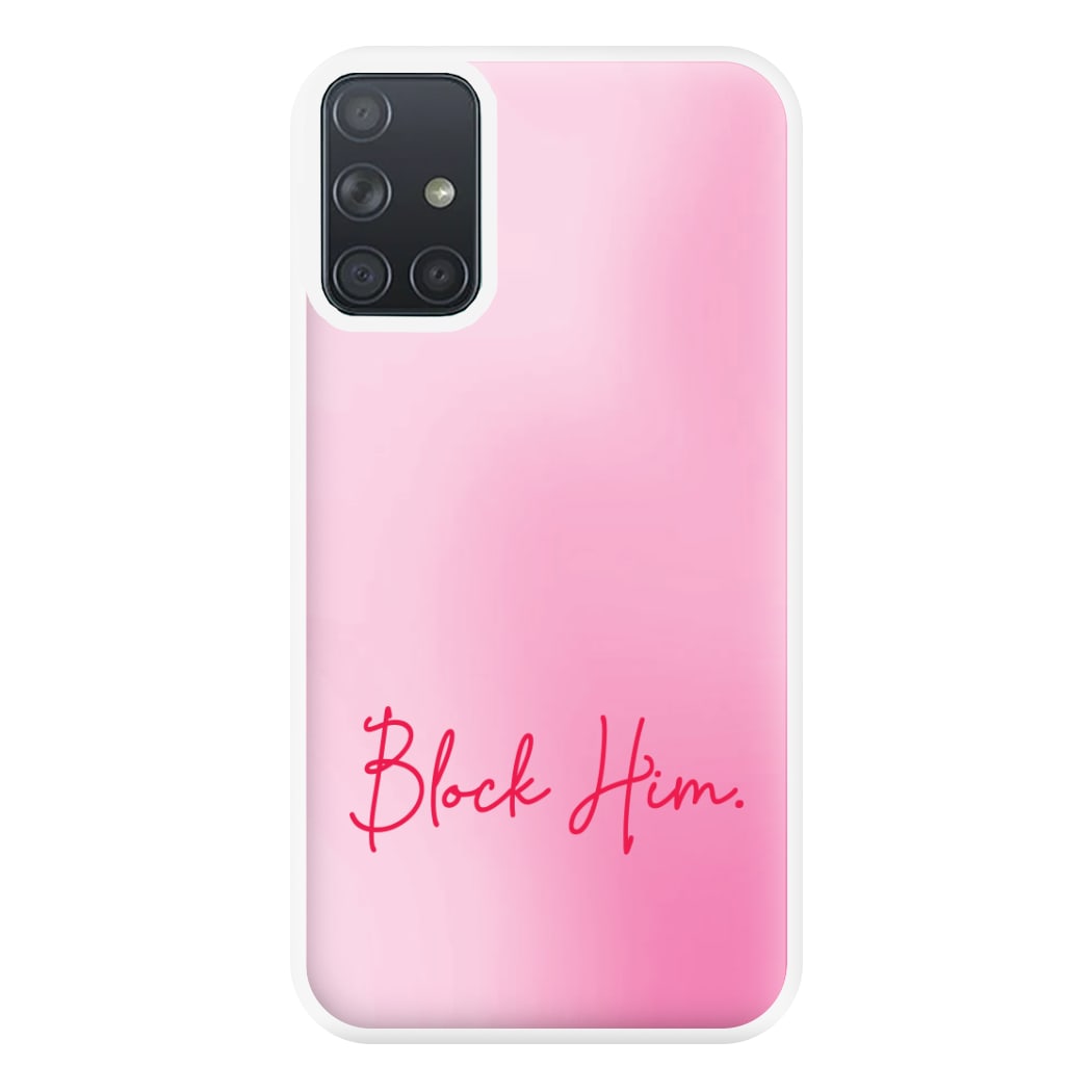 Block Him Pink Gradient Galaxy A71 Case