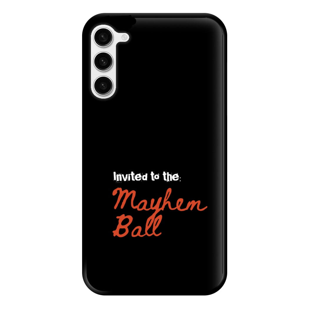 Invited To The Mayhem Ball Galaxy S23 Plus Case